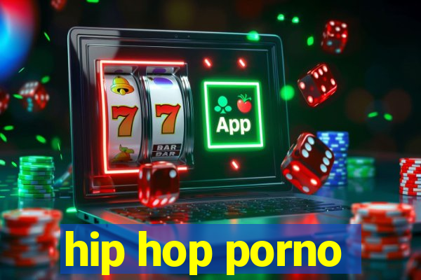 hip hop porno